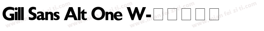Gill Sans Alt One W字体转换